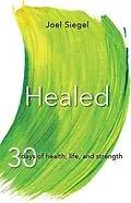 E-Book (epub) Healed von Joel Siegel