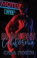 E-Book (epub) Midnight California von Cara North