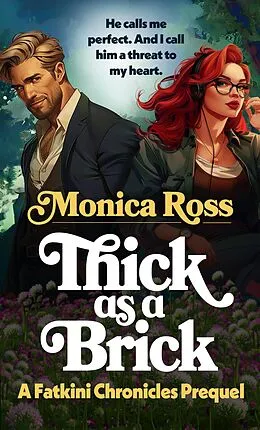 E-Book (epub) Thick as a Brick (The Fatkini Chronicles) von Monica Ross