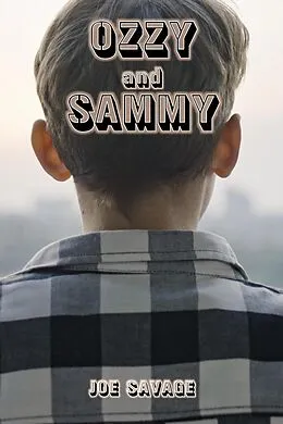 E-Book (epub) Ozzy And Sammy von Joe Savage