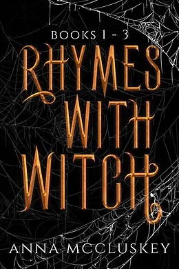 E-Book (epub) Rhymes With Witch Omnibus von Anna McCluskey