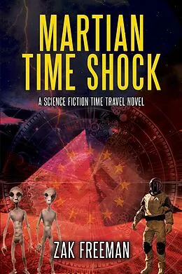 E-Book (epub) Martian Time Shock von Zak Freeman