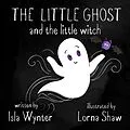 E-Book (epub) The Little Ghost and the Little Witch von Isla Wynter