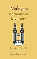 E-Book (epub) Malaysia Harmony In Diversity von Arief Muinnudin