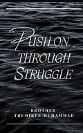 E-Book (epub) Push On Through Struggle von Brother Tremikus Muhammad