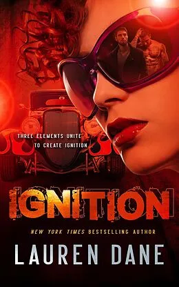E-Book (epub) Ignition (Ink and Chrome, #5) von Lauren Dane