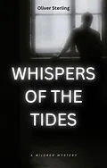 E-Book (epub) Whispers of the Tides von Oliver Sterling