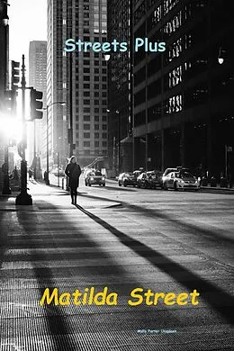E-Book (epub) Streets Plus von Matilda Street