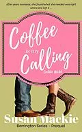 E-Book (epub) Coffee is my Calling von Susan Mackie