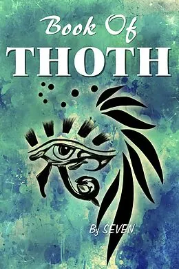 E-Book (epub) Book of THOTH von Seven