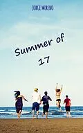 E-Book (epub) Summer of 17 von Jorge Moreno