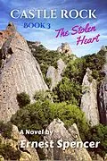 E-Book (epub) The Stolen Heart (Castle Rock, #3) von Ernest Spencer
