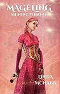 E-Book (epub) Mageling (The Shining Throne, #2) von Linda McNabb