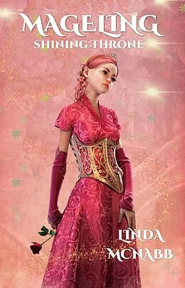 E-Book (epub) Mageling (The Shining Throne, #2) von Linda McNabb