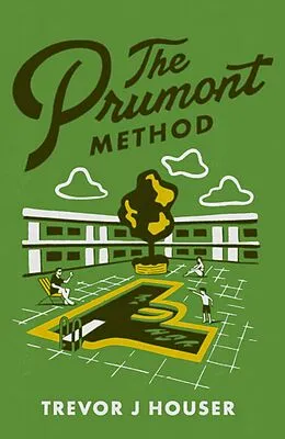 E-Book (epub) The Prumont Method von Trevor J. Houser
