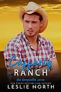 E-Book (epub) Cafferty Ranch: Die Komplette Serie (Cafferty Ranch Serie) von Leslie North