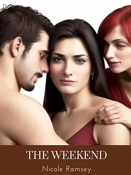 E-Book (epub) The Weekend von Nicole Ramsey