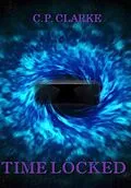 E-Book (epub) Time Locked von C. P. Clarke