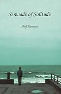 E-Book (epub) Serenade of Solitude von Asif Hossain