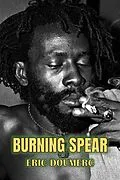 E-Book (epub) Burning Spear von Eric Doumerc