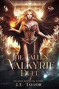 E-Book (epub) The Fallen Valkyrie Duet von J. E. Taylor