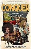 E-Book (epub) Conquer: Fear Of A Black Cat (The John Conquer Series, #2) von Edward M. Erdelac