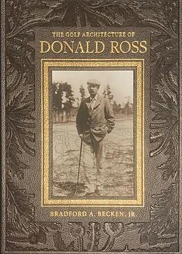 E-Book (epub) The Golf Architecture of Donald Ross von Bradford A. Becken