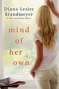 E-Book (epub) Mind of Her Own von Diana Lesire Brandmeyer
