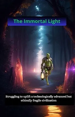 E-Book (epub) The Immortal Light von Chrispen Dee