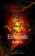 E-Book (epub) The Beast's Mark (Emunah Chronicles, #2) von Janice Wee