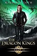 E-Book (epub) The Dragon Kings Book Eleven von Kimberly Loth