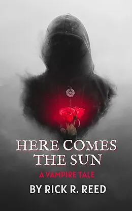 E-Book (epub) Here Comes the Sun von Rick R. Reed