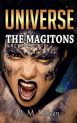 E-Book (epub) The Magitons (Universe, #3) von Rilla Dilleen