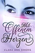 E-Book (epub) Mit Offenem Herzen (Collins Memorial Hospital, #2) von Clara Ann Simons