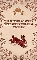 E-Book (epub) The treasure of stories: short stories with great teachings von Seba Sensei