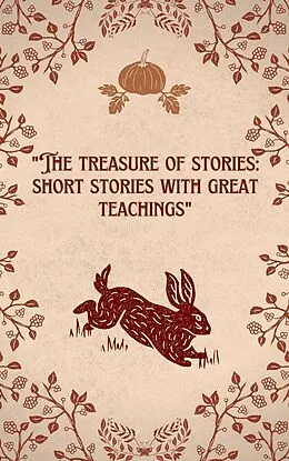 E-Book (epub) The treasure of stories: short stories with great teachings von Seba Sensei