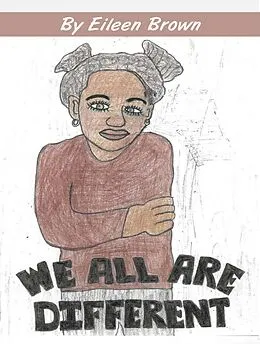 E-Book (epub) We All Are Different von Eileen Brown