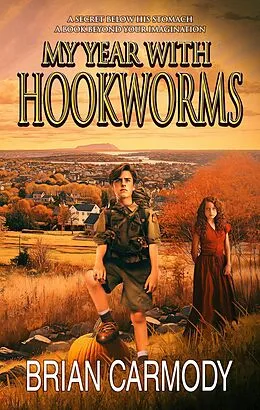 E-Book (epub) My Year with Hookworms von Brian Carmody