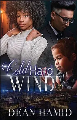 E-Book (epub) Cold Hard Wind von Dean Hamid