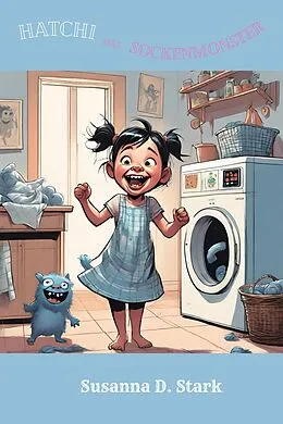 E-Book (epub) Hatchi, das Sockenmonster von Susanna D. Stark