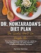 Kartonierter Einband Dr. Nowzaradan's Diet Plan von Ramirez Sanchez