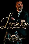 E-Book (epub) Lennox (Bacchus Hill Boys, #3) von Dahlia Rose