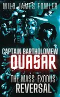 E-Book (epub) The Mass-Exodus Reversal von Milo James Fowler