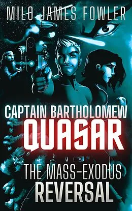 E-Book (epub) The Mass-Exodus Reversal von Milo James Fowler