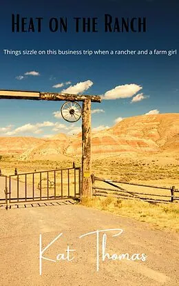 E-Book (epub) Heat on the Ranch von Kat Thomas