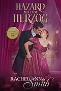 E-Book (epub) Hazard mit dem Herzog (Ein Lostopf für die Liebe, #5) von Rachel Ann Smith