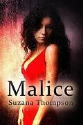 E-Book (epub) Malice (Love & Murder, #2) von Suzana Thompson