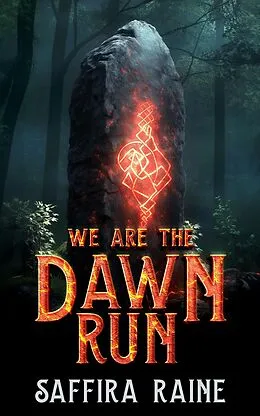 E-Book (epub) We Are the Dawn Run von Saffira Raine
