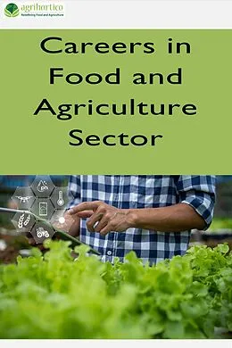 E-Book (epub) Careers in Food and Agriculture Sector von Agrihortico