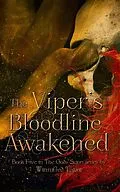 E-Book (epub) The Viper's Bloodline Awakened (THE GODS' SCION, #5) von Winnifred Tataw